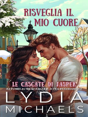 cover image of Risveglia il Mio Cuore